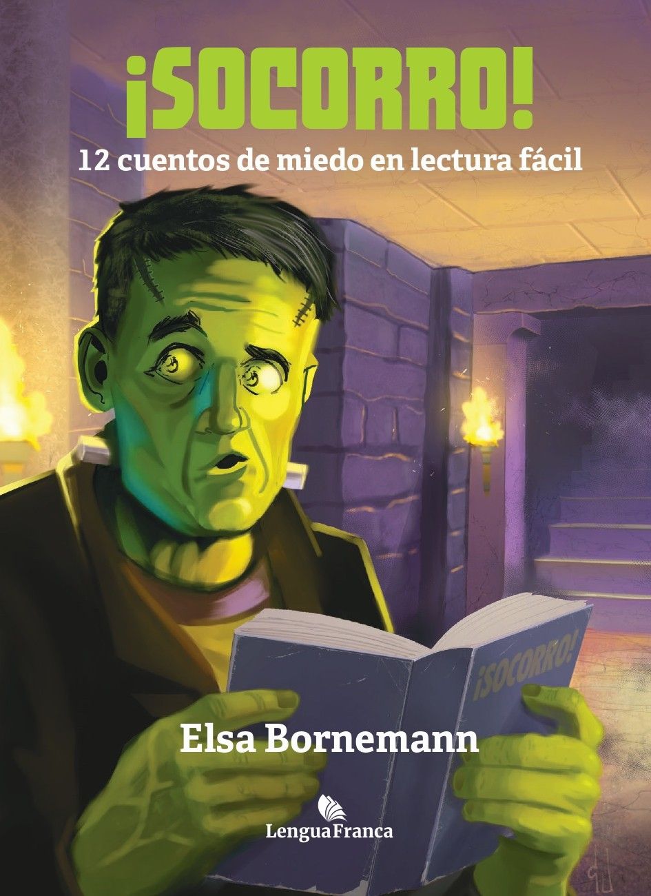tapa del libro '¡Socorro! 12 cuentos de miedo en lectura fácil de Elsa Bornemann'